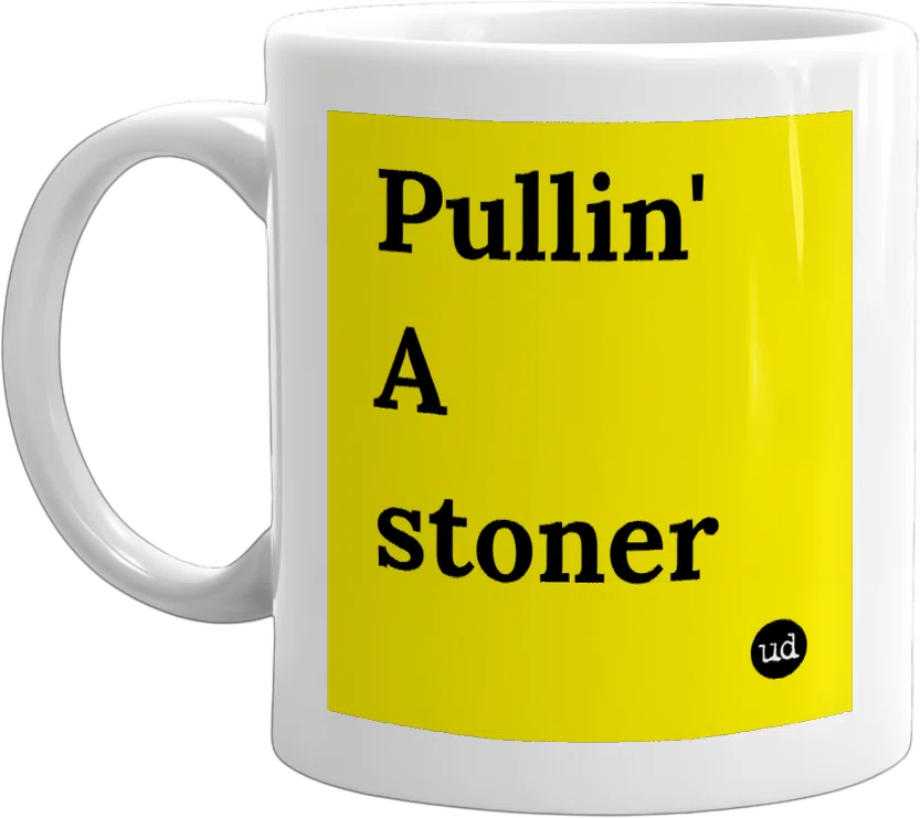 Pullin' A stoner front