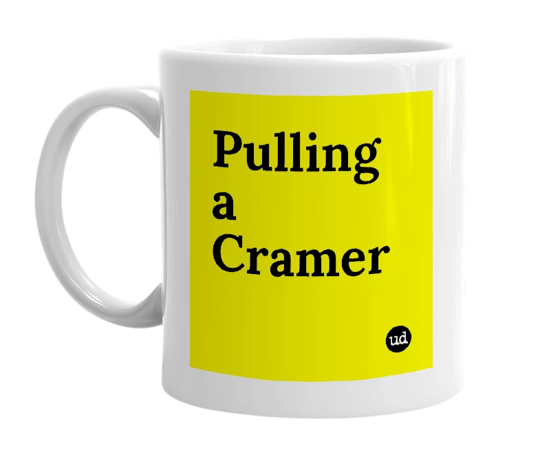 White mug with 'Pulling a Cramer' in bold black letters