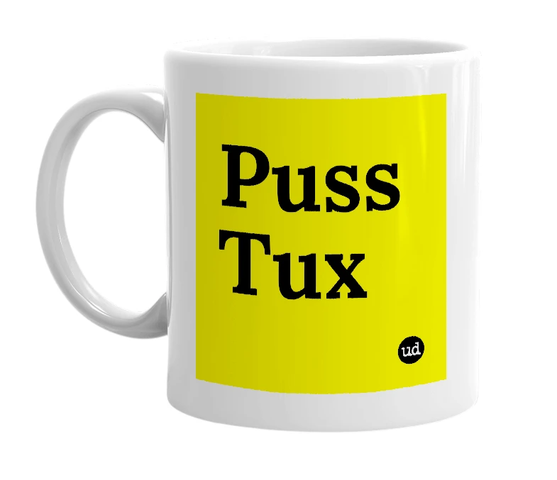 White mug with 'Puss Tux' in bold black letters