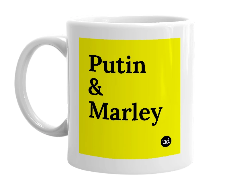 White mug with 'Putin & Marley' in bold black letters