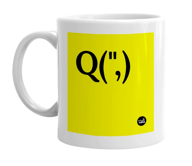 White mug with 'Q(",)' in bold black letters