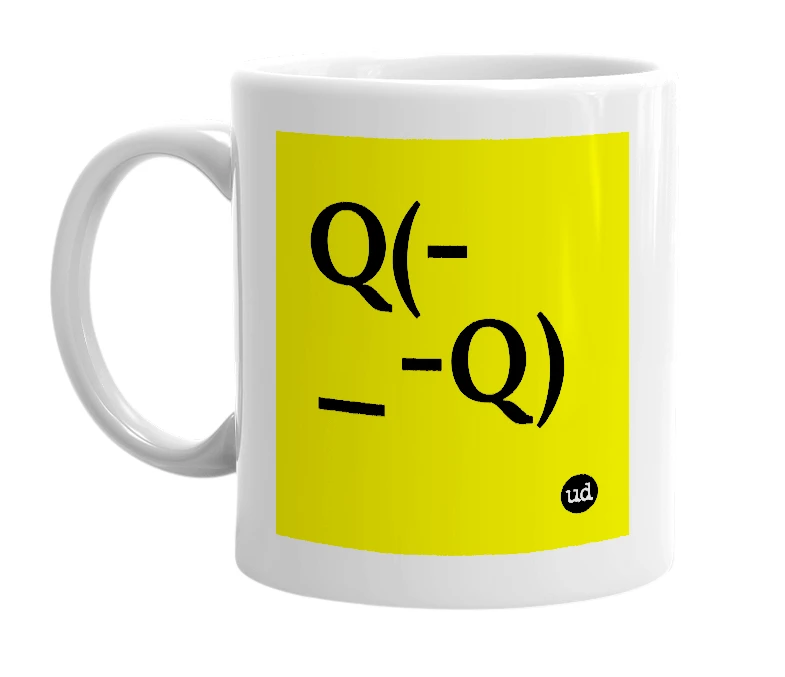 White mug with 'Q(-_-Q)' in bold black letters