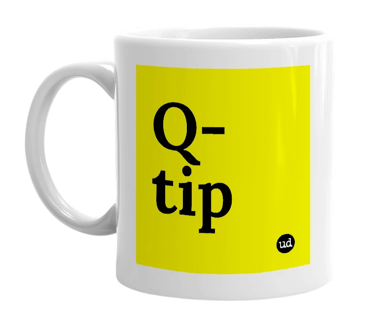 White mug with 'Q-tip' in bold black letters