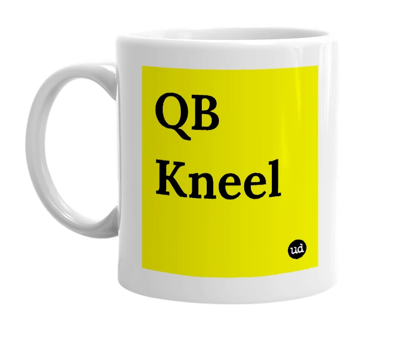 White mug with 'QB Kneel' in bold black letters