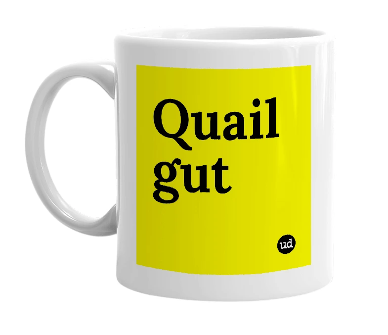 White mug with 'Quail gut' in bold black letters