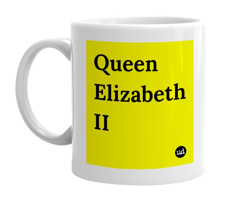 White mug with 'Queen Elizabeth II' in bold black letters