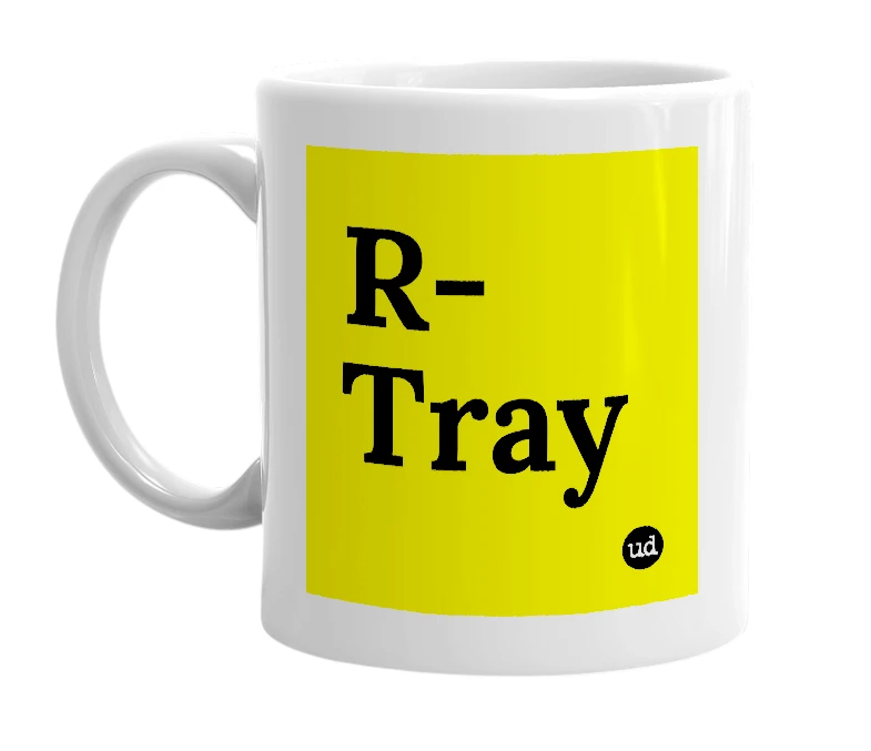 White mug with 'R-Tray' in bold black letters