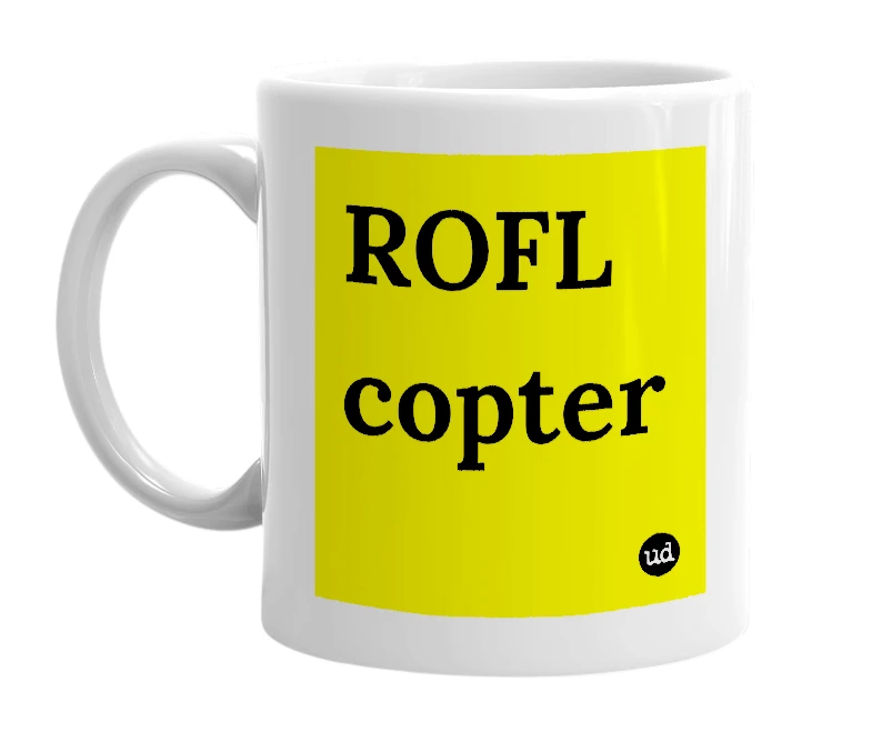 White mug with 'ROFL copter' in bold black letters