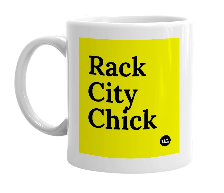 White mug with 'Rack City Chick' in bold black letters