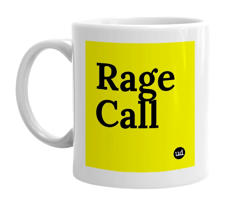White mug with 'Rage Call' in bold black letters
