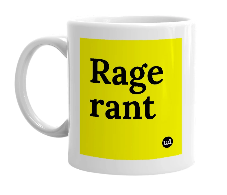 White mug with 'Rage rant' in bold black letters