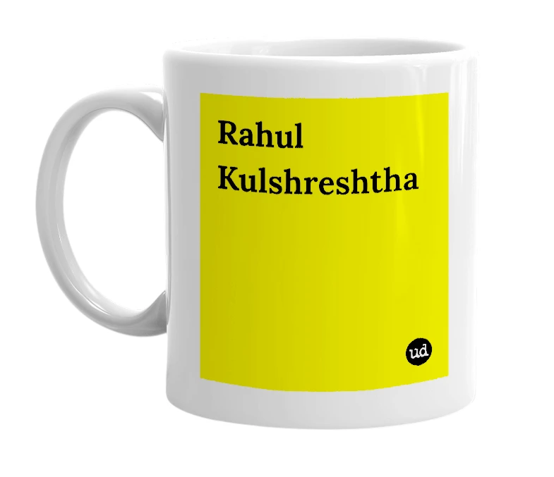 White mug with 'Rahul Kulshreshtha' in bold black letters