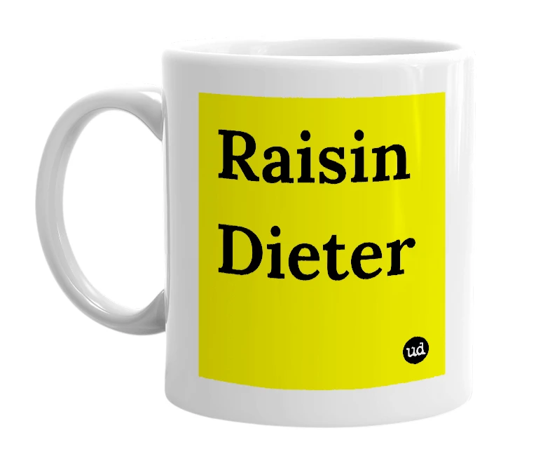 White mug with 'Raisin Dieter' in bold black letters