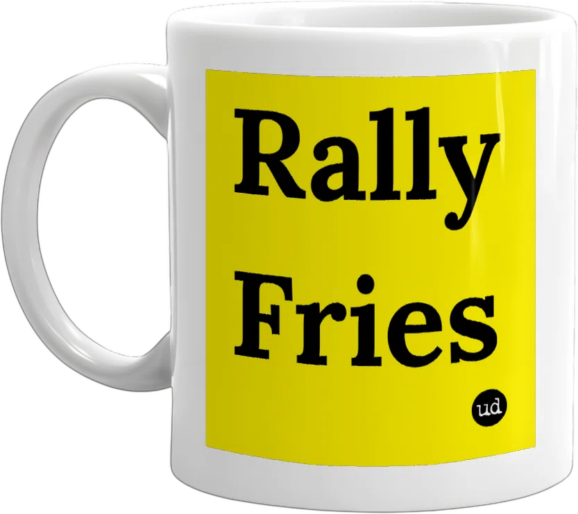 Rally Fries front