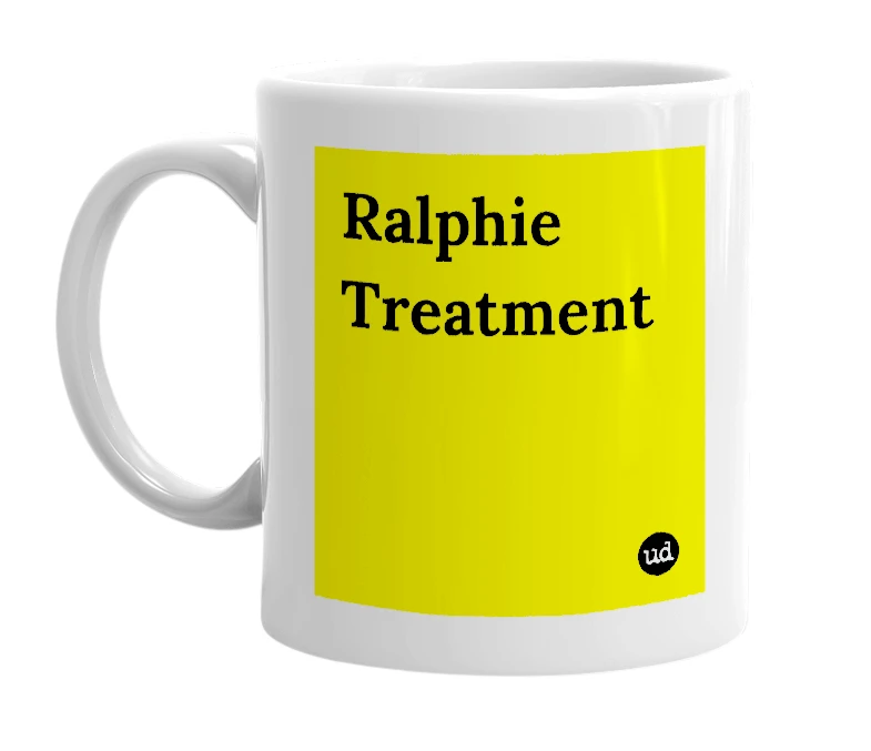 White mug with 'Ralphie Treatment' in bold black letters