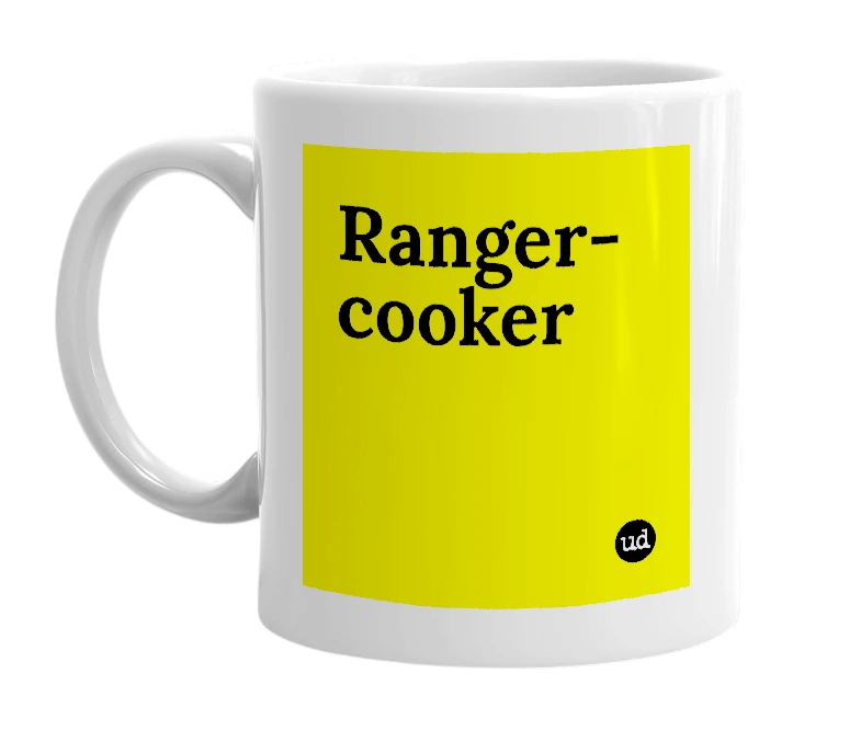 White mug with 'Ranger-cooker' in bold black letters