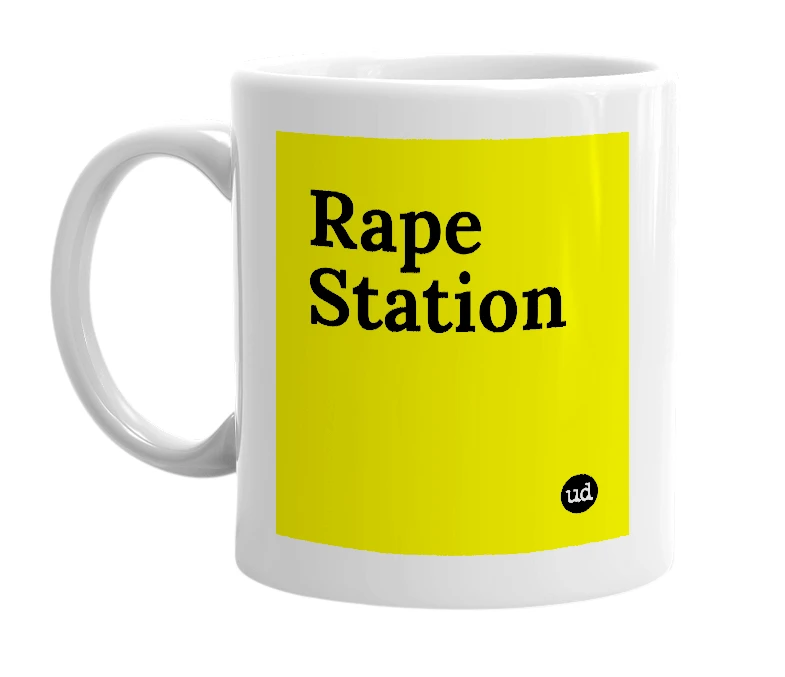 White mug with 'Rape Station' in bold black letters