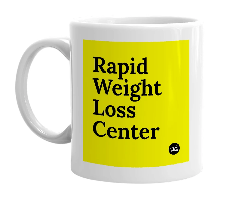 White mug with 'Rapid Weight Loss Center' in bold black letters