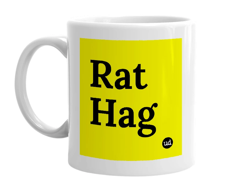 White mug with 'Rat Hag' in bold black letters