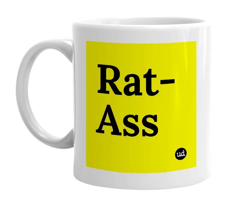 White mug with 'Rat-Ass' in bold black letters