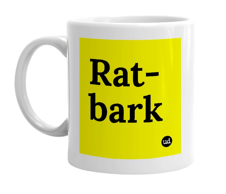White mug with 'Rat-bark' in bold black letters