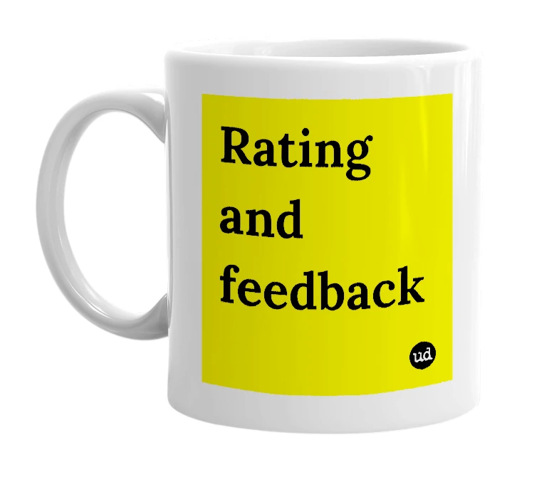 White mug with 'Rating and feedback' in bold black letters
