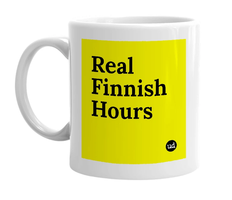 White mug with 'Real Finnish Hours' in bold black letters