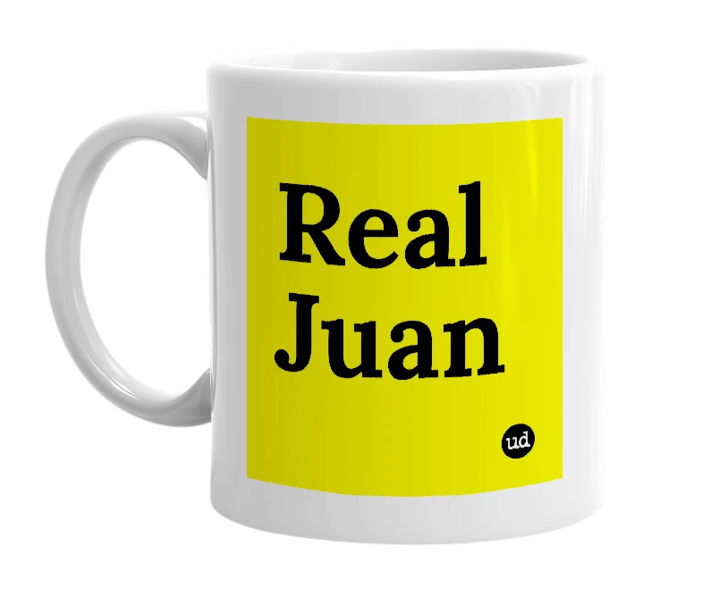 White mug with 'Real Juan' in bold black letters