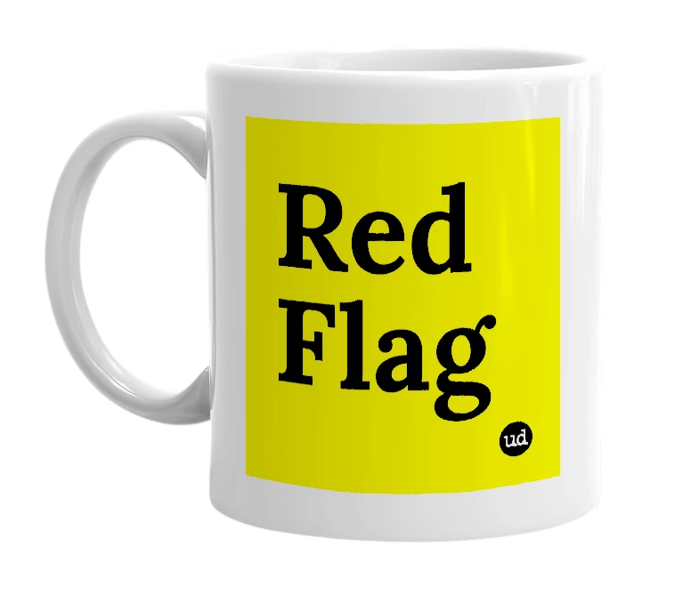 White mug with 'Red Flag' in bold black letters