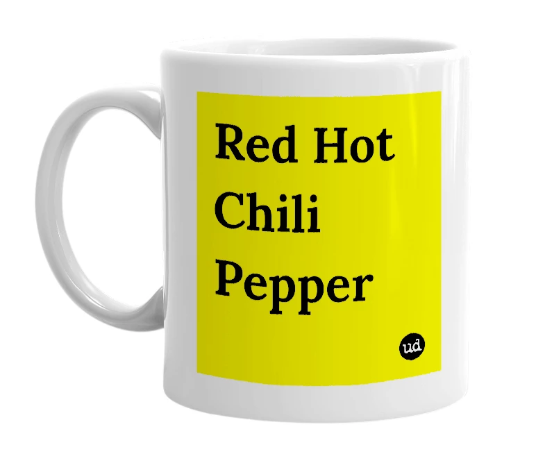 White mug with 'Red Hot Chili Pepper' in bold black letters