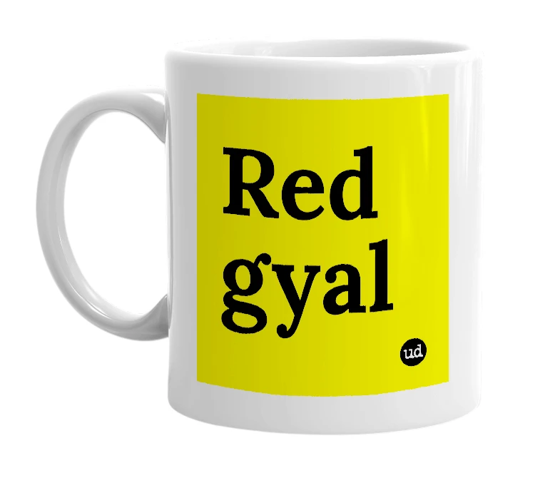 White mug with 'Red gyal' in bold black letters