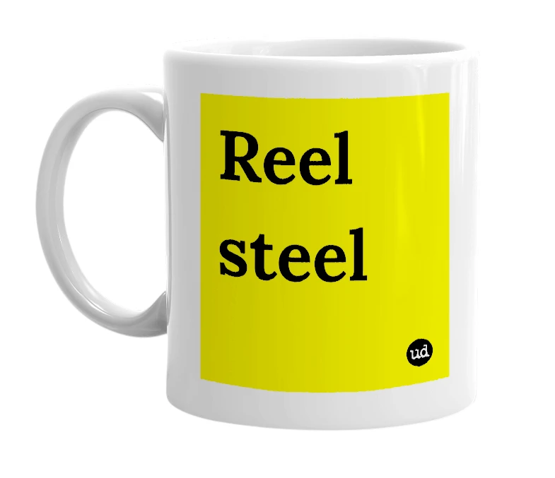 White mug with 'Reel steel' in bold black letters