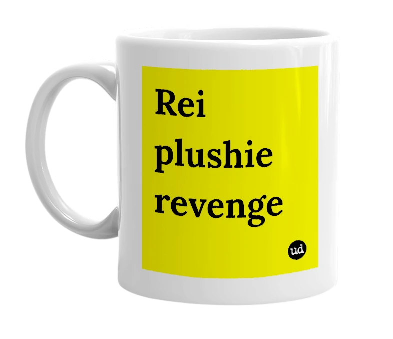 White mug with 'Rei plushie revenge' in bold black letters