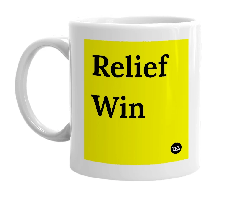 White mug with 'Relief Win' in bold black letters