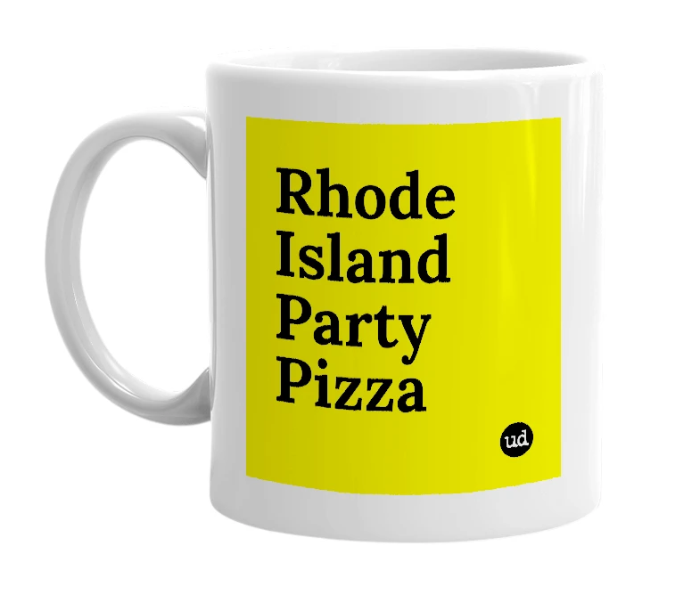 White mug with 'Rhode Island Party Pizza' in bold black letters
