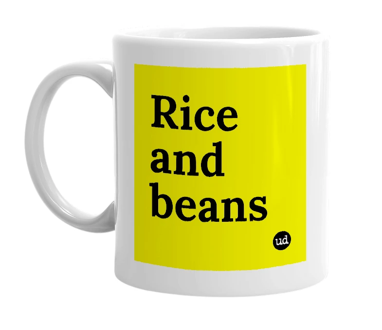White mug with 'Rice and beans' in bold black letters
