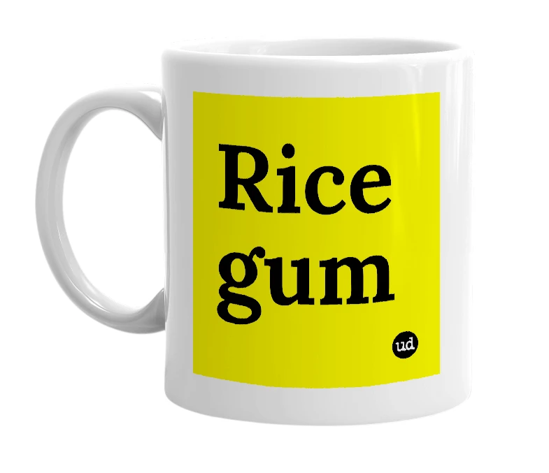White mug with 'Rice gum' in bold black letters