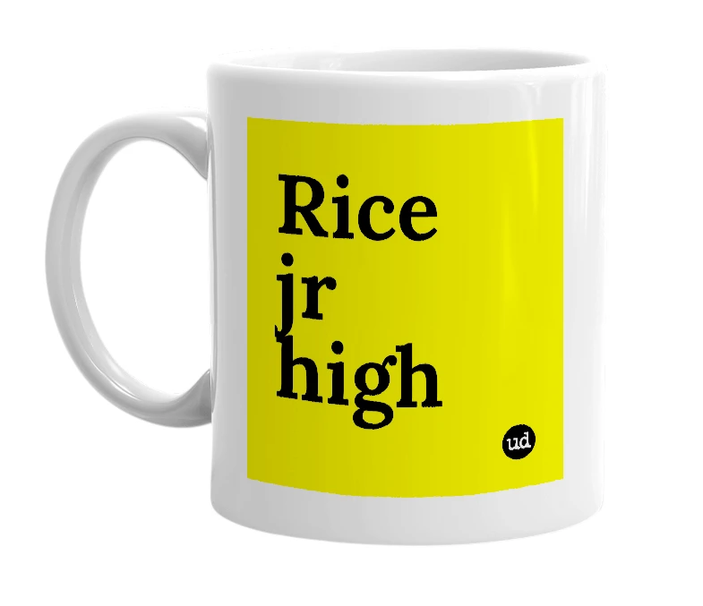 White mug with 'Rice jr high' in bold black letters