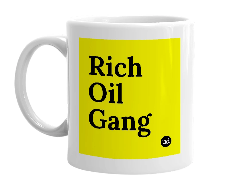 White mug with 'Rich Oil Gang' in bold black letters
