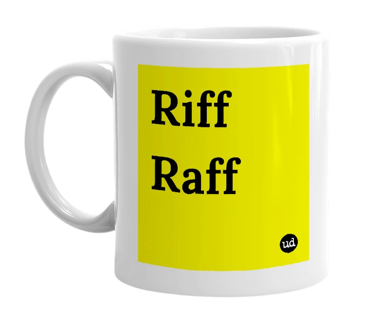 White mug with 'Riff Raff' in bold black letters