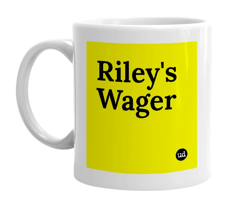 White mug with 'Riley's Wager' in bold black letters
