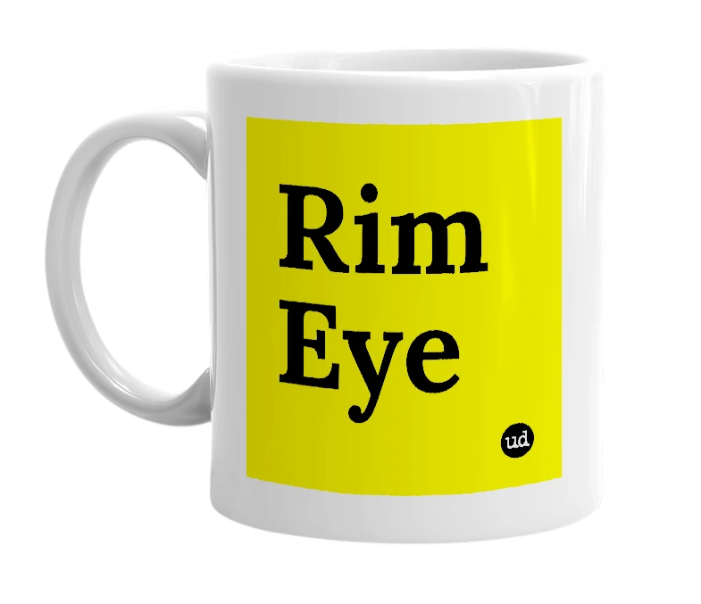 White mug with 'Rim Eye' in bold black letters