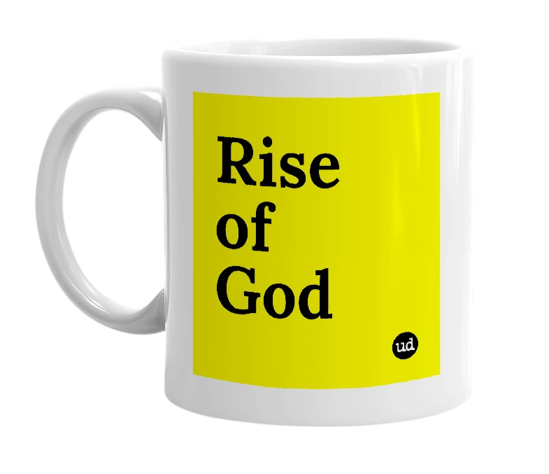 White mug with 'Rise of God' in bold black letters