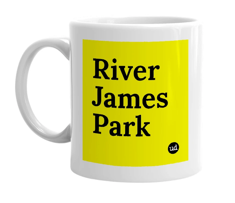 White mug with 'River James Park' in bold black letters