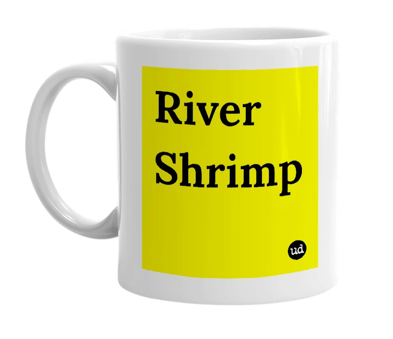White mug with 'River Shrimp' in bold black letters