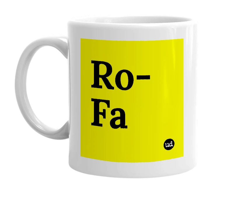 White mug with 'Ro-Fa' in bold black letters
