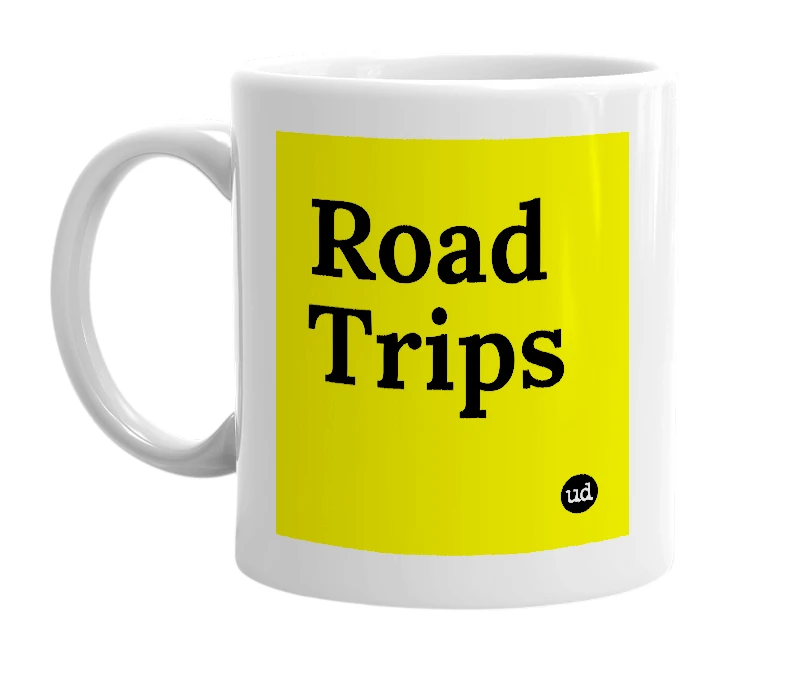 White mug with 'Road Trips' in bold black letters