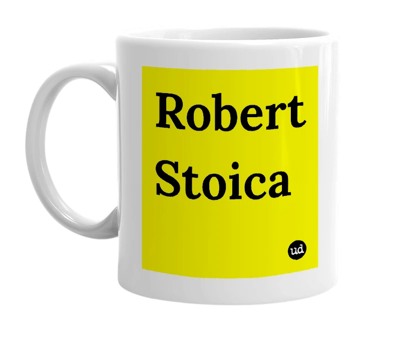 White mug with 'Robert Stoica' in bold black letters
