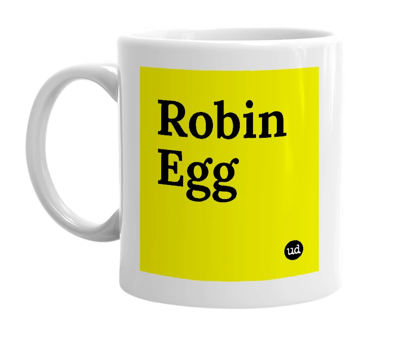 White mug with 'Robin Egg' in bold black letters