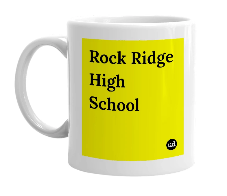 White mug with 'Rock Ridge High School' in bold black letters